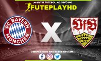 Assistir Bayern de Munique x Stuttgart AO VIVO Online 17/12/2023