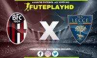 Assistir Bologna x Lecce AO VIVO Online 11/02/2024