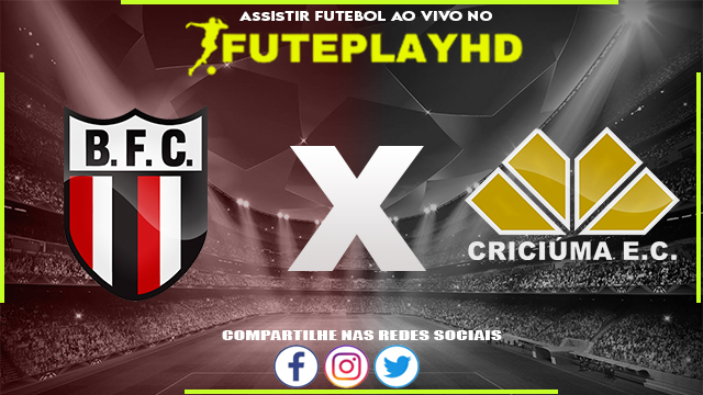 Assistir Botafogo SP x Criciúma AO VIVO Online 17/07/2023