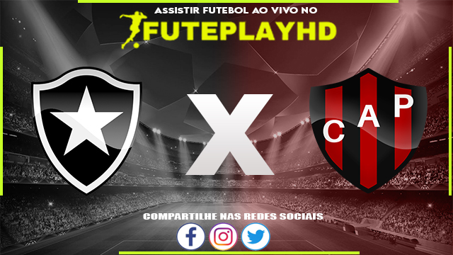 Assistir Botafogo x Patronato AO VIVO Online 19/07/2023