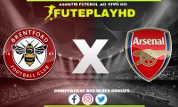 Assistir Brentford x Arsenal AO VIVO Online 25/11/2023