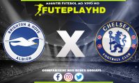 Assistir Brighton x Chelsea AO VIVO Online 27/01/2024