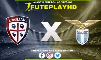 Assistir Cagliari x Lazio AO VIVO Online 10/02/2024