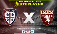 Assistir Cagliari x Torino AO VIVO Online 26/01/2024