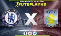 Assistir Chelsea x Aston Villa AO VIVO Online 26/01/2024