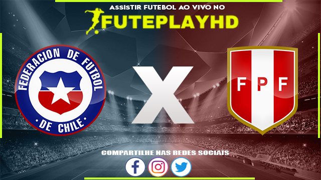 Assistir Chile x Peru AO VIVO Online 12/10/2023