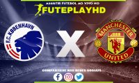 Assistir Copenhagen x Manchester United AO VIVO Online 08/11/2023