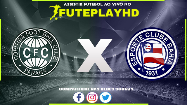 Assistir Coritiba x Bahia AO VIVO Online 14/09/2023