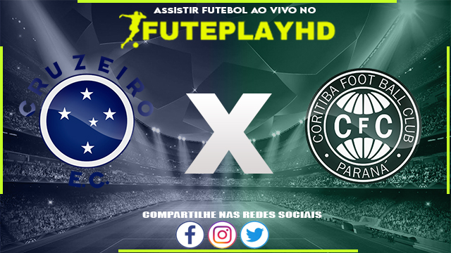 Assistir Cruzeiro x Coritiba AO VIVO Online 16/07/2023