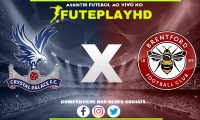 Assistir Crystal Palace x Brentford AO VIVO Online 30/12/2023