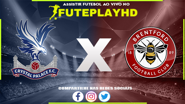 Assistir Crystal Palace x Brentford AO VIVO Online 30/12/2023