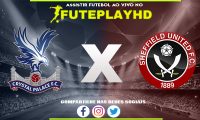 Assistir Crystal Palace x Sheffield AO VIVO Online 30/01/2024