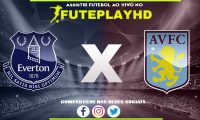 Assistir Everton x Aston Villa AO VIVO Online 14/01/2024