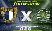 Assistir Famalicão x Sporting AO VIVO Online 03/02/2024