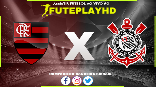 Assistir Flamengo x Corinthians AO VIVO Online 27/07/2023