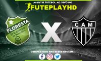 Assistir Floresta x Atlético Mineiro AO VIVO Online 07/01/2024