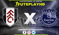 Assistir Fulham x Everton AO VIVO Online 30/01/2024