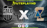 Assisti Galo Maringá x Azuriz AO VIVO Online 24/01/2024