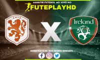 Assistir Holanda x Irlanda AO VIVO Online 18/11/2023