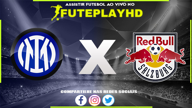 Assistir Inter de Milão x Red Bull Salzburg AO VIVO Online 24/10/2023