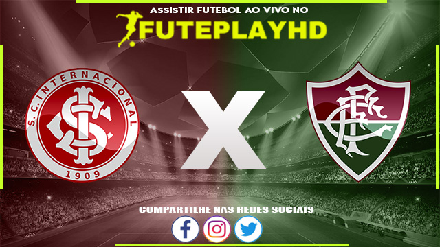 Assistir Internacional x Fluminense AO VIVO Online 04/10/2023