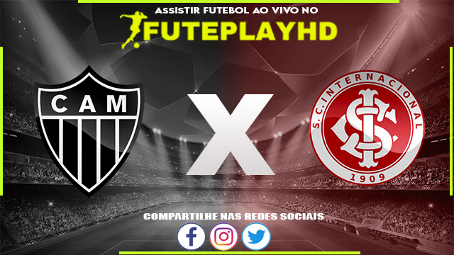 Assistir Internacional x Atlético-MG AO VIVO Online 30/09/2023