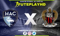 Assistir LE Havre x Nice AO VIVO Online 16/12/2023