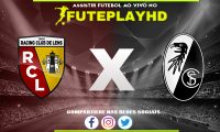 Assistir Lens x Freiburg AO VIVO Online 15/02/2024