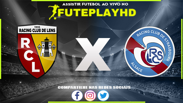 Assistir Lens x Strasbourg AO VIVO Online 10/02/2024