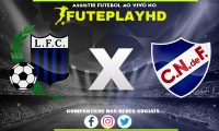 Assistir Liverpool Montevideo x Club Nacional AO VIVO Online 06/02/2024