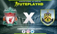 Assistir Liverpool x Burnley AO VIVO Online 10/02/2024