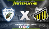 Assistir Londrina x Novorizontino AO VIVO Online 17/11/2023