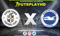 Assistir Luton x Brighton AO VIVO Online 30/01/2024