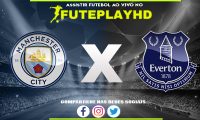 Assistir Manchester City x Everton AO VIVO Online 10/02/2024