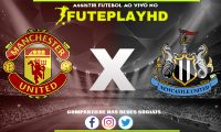 Assistir Manchester United x Newcastle AO VIVO Online 01/11/2023