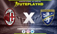 Assistir Milan x Frosinone AO VIVO Online 02/12/2023