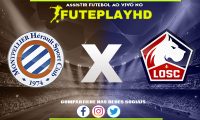 Assistir Montpellier x Lille AO VIVO Online 28/01/2024