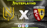 Assistir Nantes x Lens AO VIVO Online 03/02/2024