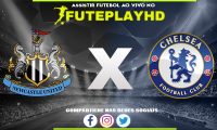 Assistir Newcastle x Chelsea AO VIVO Online 25/11/2023