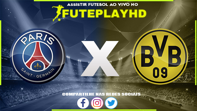 Assistir PSG x Borussia Dortmund AO VIVO Online 19/09/2023