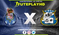 Assistir Porto x Montalegre AO VIVO Online 24/11/2023