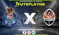 Assistir Porto x Shakhtar Donetsk AO VIVO Online 13/12/2023