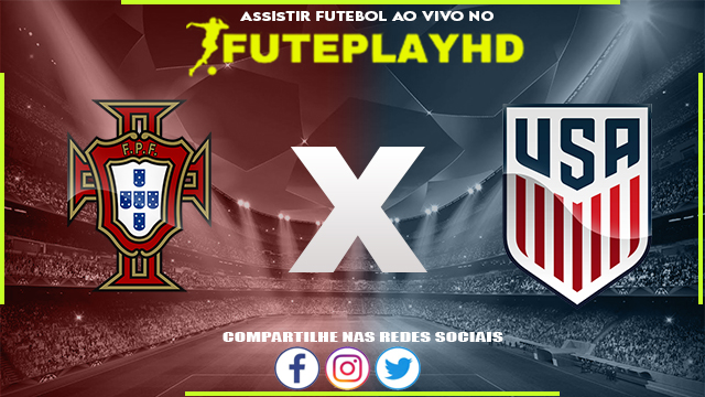 Assistir Portugal x Estados Unidos AO VIVO Online 01/08/2023