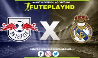 Assistir RB Leipzig x Real Madrid AO VIVO Online 13/02/2024