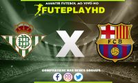 Assistir Real Betis x Barcelona AO VIVO Online 21/01/2024