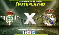 Assistir Real Betis x Real Madrid AO VIVO Online 09/12/2023