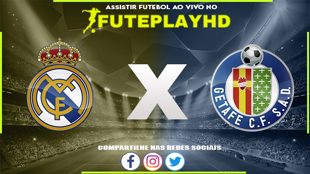 Assistir Real Madrid x Getafe AO VIVO Online 02/09/2023