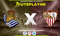 Assistir Real Sociedad x Sevilla AO VIVO Online 26/11/2023