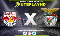 Assistir Red Bull Salzburg x Benfica AO VIVO Online 12/12/2023