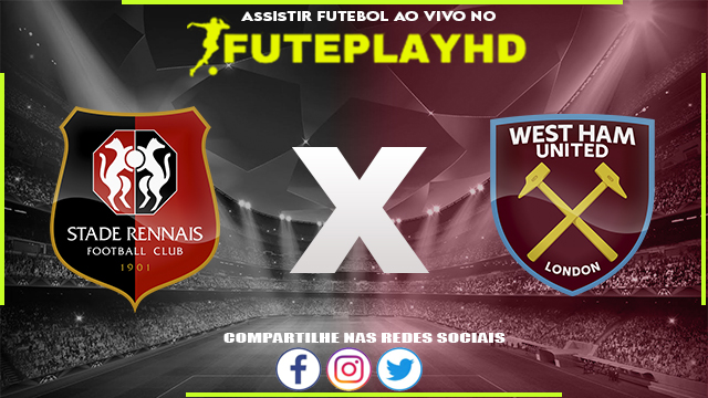 Assistir Rennes x West Ham AO VIVO Online 29/07/2023